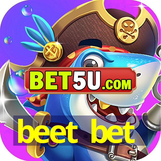 beet bet